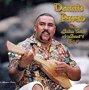 Dennis Pavao@The Golden Voice of Hawaii Vol.1